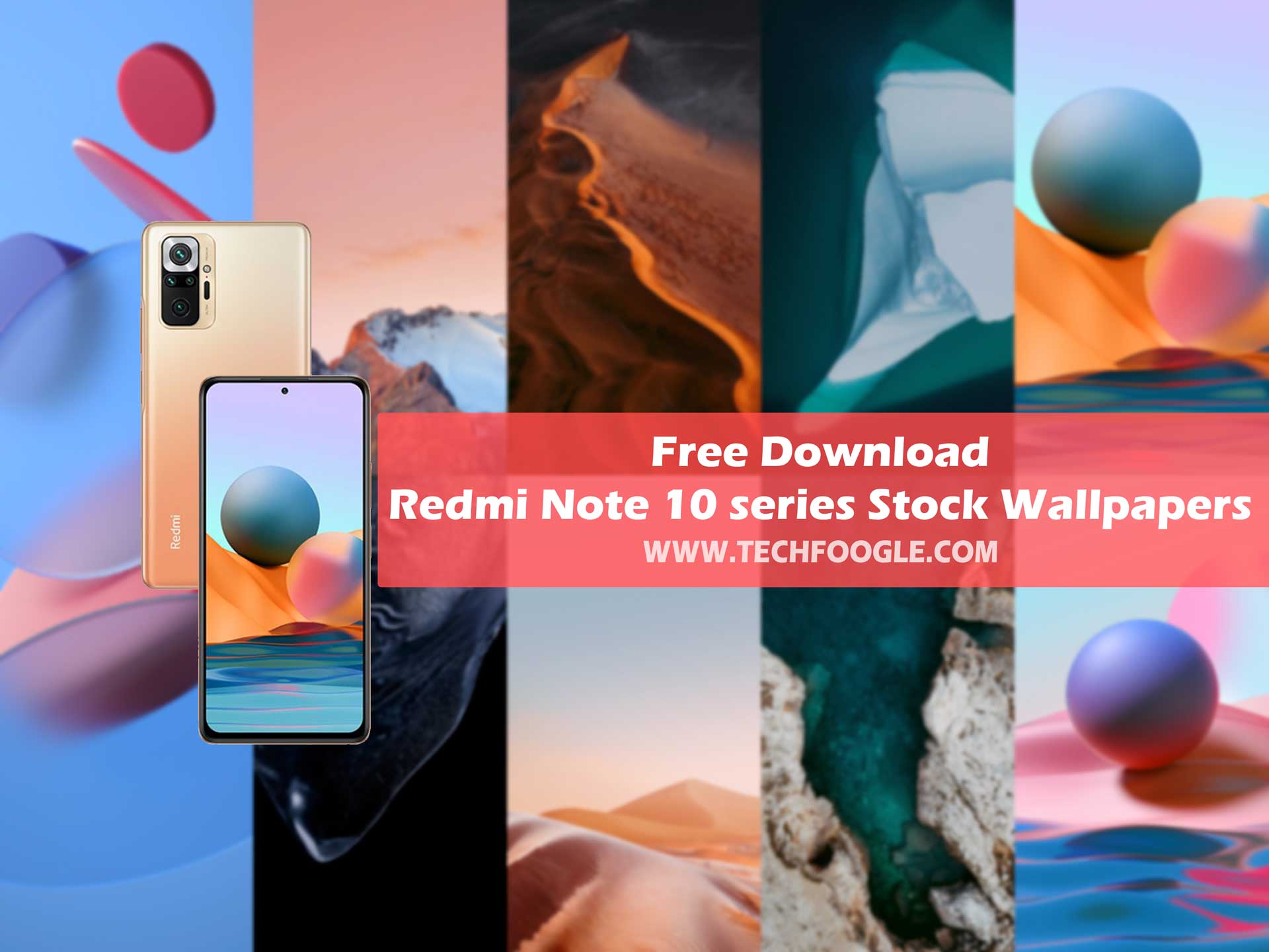 Free Download Redmi Note 10 series Stock Wallpapers [FHD+] - TechFoogle