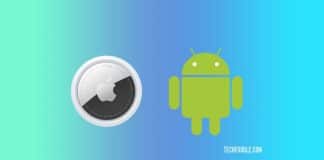Apple has released an Android app that can detect unidentified AirTags that can Track You
