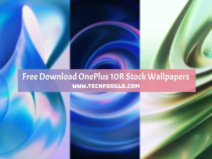 OnePlus-10R-Stock-Wallpapers OnePlus-10R-Stock-Wallpapers