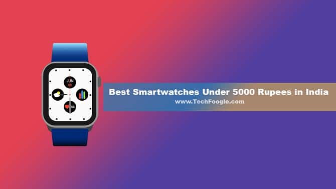 Best-Smartwatches-Under-5000