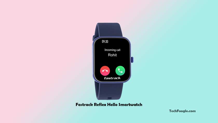 Fastrack-Reflex-Hello-Smartwatch