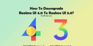 How-To-Downgrade-or-Rollback-Realme-UI-4.0-To-Realme-UI-3.0