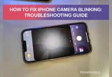 How to Fix iPhone Camera Blinking