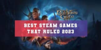 Best Steam Games 2023 (Games That Ruled 2023)