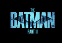 The Batman 2 Release Delayed