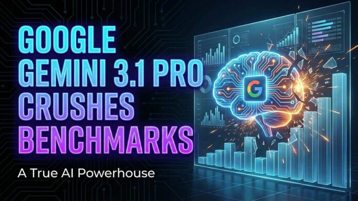 Google-Gemini-3.1-Pro-Crushes-Benchmarks Google Gemini 3.1 Pro Crushes Benchmarks