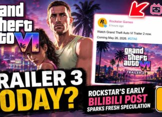 GTA 6 Trailer 3 Today? Rockstar’s Early Bilibili Post Sparks Fresh Speculation GTA 6 Trailer 3 Today