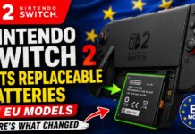 Nintendo Switch 2 Gets Replaceable Batteries in EU Models, Here’s What Changed Nintendo Switch 2 Gets Replaceable Batteries in EU Models