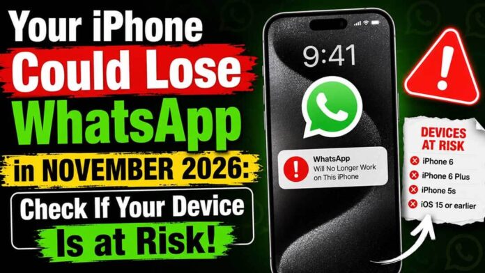 Your-iPhone-Could-Lose-WhatsApp-in-November-2026 Your iPhone Could Lose WhatsApp in November 2026