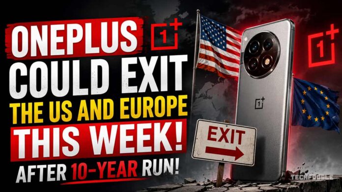 OnePlus-Could-Exit-the-US-and-Europe OnePlus Could Exit the US and Europe