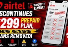 Airtel Discontinues ₹299 Prepaid Plan, 5 More Recharge Plans Removed Airtel Discontinues ₹299 Prepaid Plan