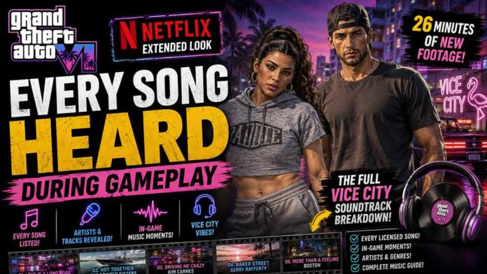 GTA 6 Netflix Extended Look: Every Song Heard During Gameplay