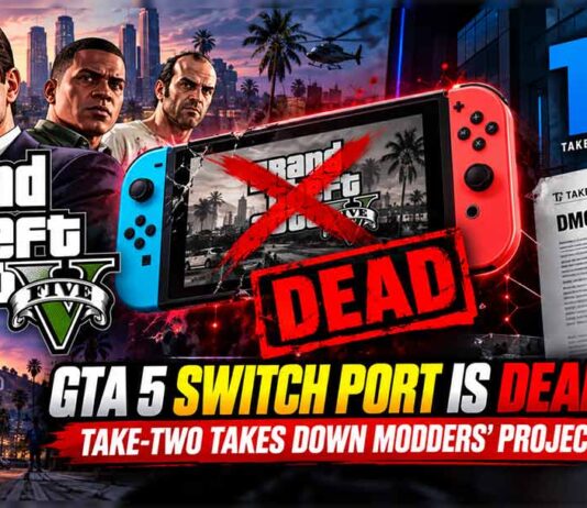 GTA 5 Switch Port Is Dead: Take-Two Takes Down Modders’ Project