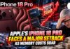 Apple’s iPhone 18 Pro Faces a Major Setback as Memory Costs Soar Apple's iPhone 18 Pro Faces a Major Setback as Memory Costs Soar
